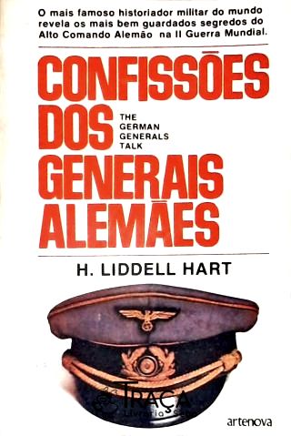 Confissões Dos Generais Alemães