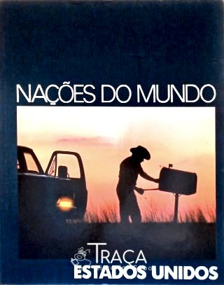 Nações do Mundo - Estados Unidos