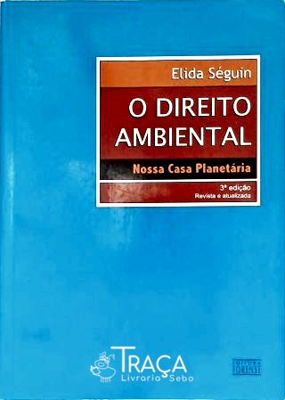 O Direito Ambiental