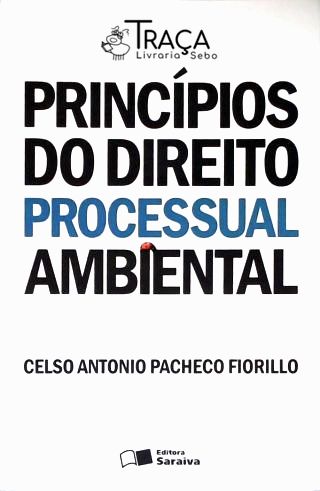 Princípios do Direito Processual Ambiental