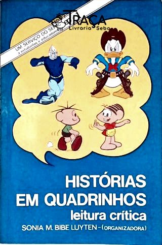 Histórias em Quadrinhos: Leitura Crítica