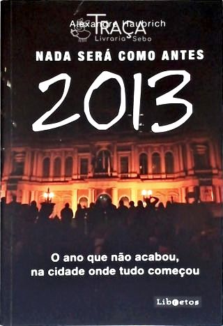 Nada Será Como Antes 2013