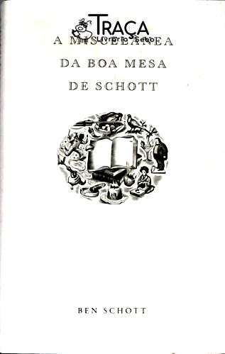 A Miscelânea Da Boa Mesa De Schott