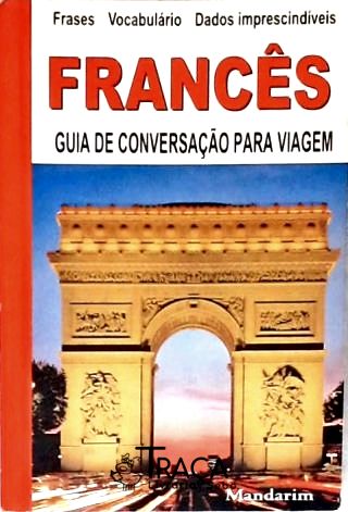 Francês: Guia De Conversação Para Viagem