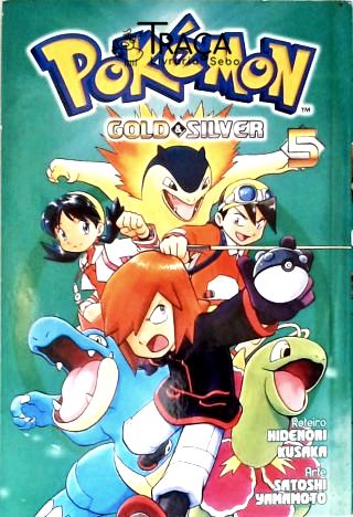 Pokémon: Gold And Silver - Vol. 5