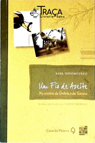 Um Fio De Azeite