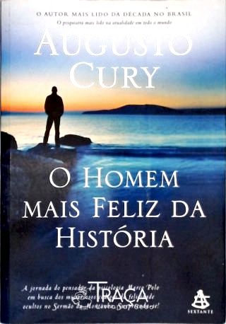 O Homem Mais Feliz da História