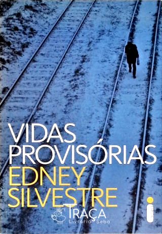 Vidas Provisórias