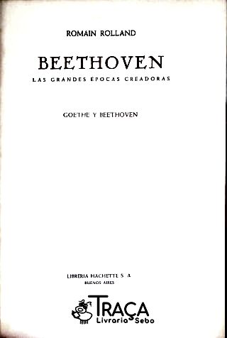 Beethoven - Las Grandes Epocas Creadoras