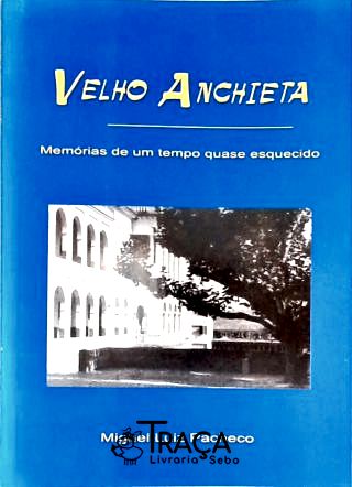 Velho Anchieta