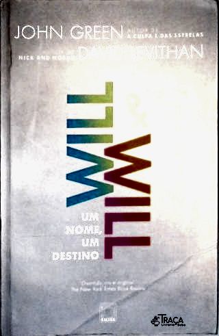 Will E Will - Um Nome Um Destino