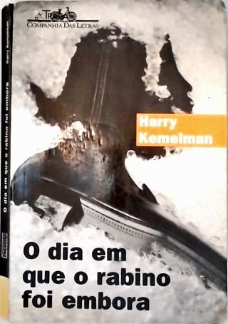 O Dia Em Que O Rabino Foi Embora