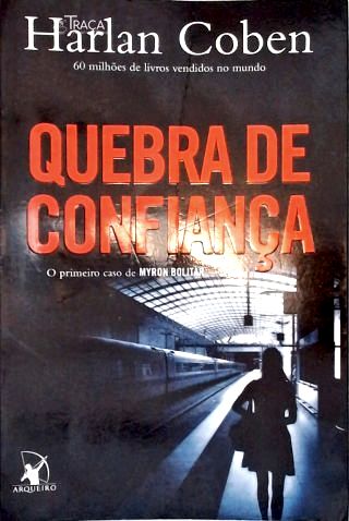 Quebra De Confiança