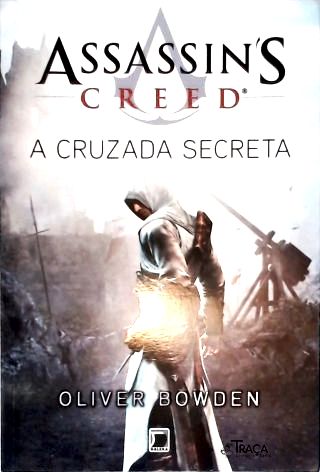 Assassins Creed: A Cruzada Secreta