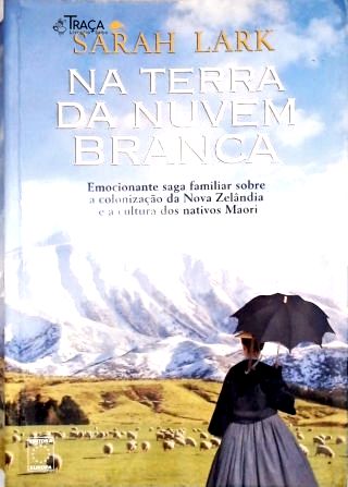 Na Terra da Nuvem Branca