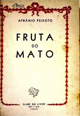 Fruta Do Mato