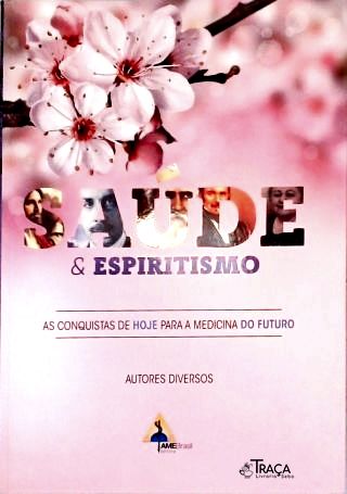 Saúde e Espiritismo