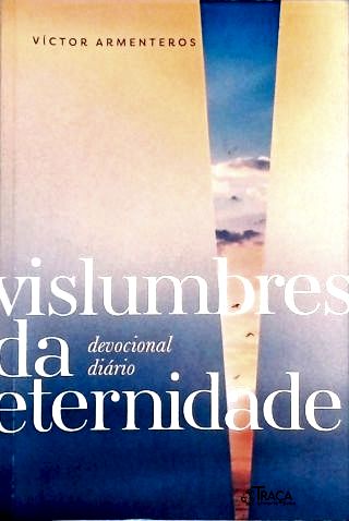 Vislumbres da Eternidade