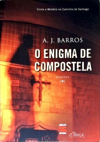 O Enigma De Compostela