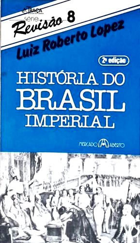 História do Brasil Imperial