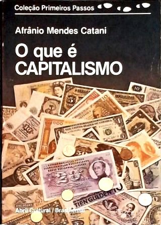 O Que é Capitalismo