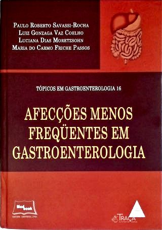 Afecções Menos Frequentes em Gastroenterologia