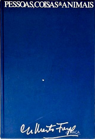 Pessoas Coisas e Animais