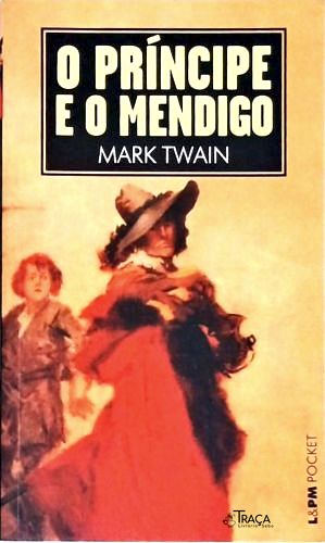 O Príncipe E O Mendigo