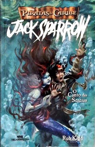 Jack Sparrow - O Canto Das Sereias