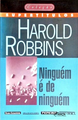 Ninguém é de Ninguém