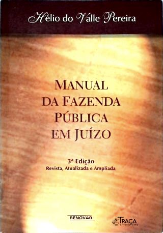 Manual da Fazenda Pública em Juízo