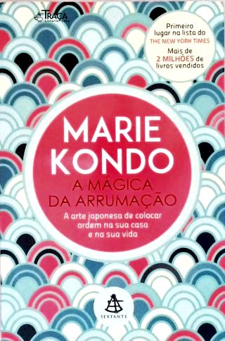 A Mágica Da Arrumação