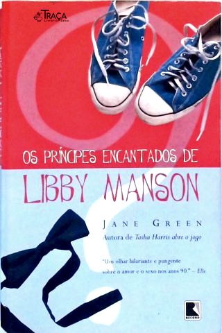 Os Príncipes Encantados De Libby Manson