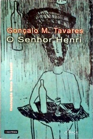 O Senhor Henri