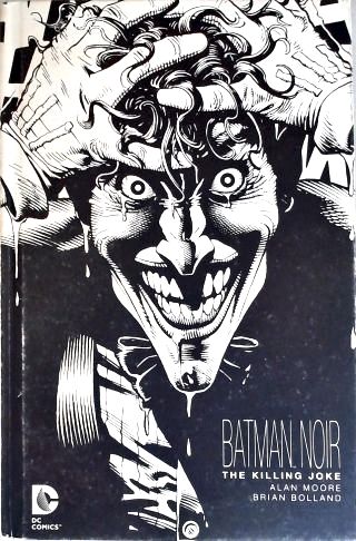 Batman Noir - The Killing Joke