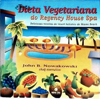 Dieta Vegetariana no Regency House Spa
