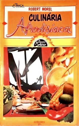 Culinária Afrodisíaca