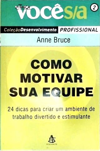 Como Motivar Sua Equipe