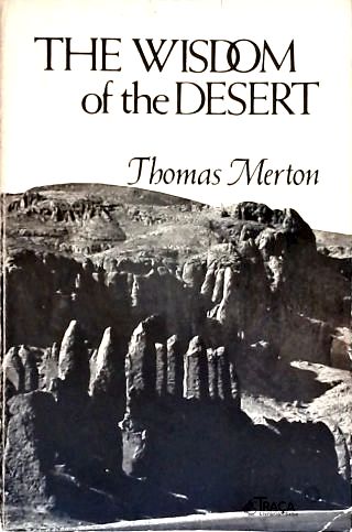 The Wisdom of the Desert