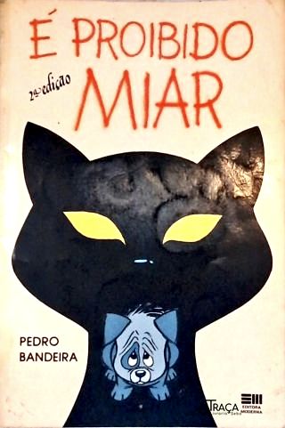 É Proibido Miar