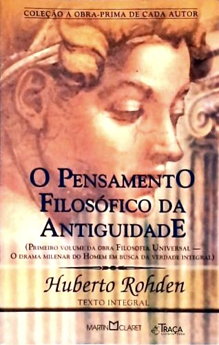 O Pensamento Filosófico Da Antiguidade