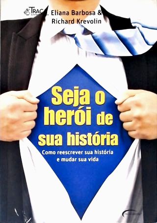 Seja o Herói de Sua História