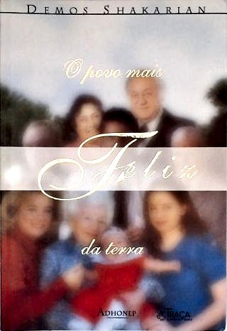O Povo Mais Feliz Da Terra