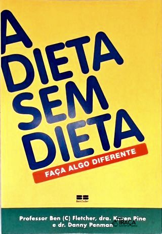 A Dieta Sem Dieta