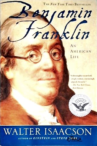 Benjamin Franklin: An American Life