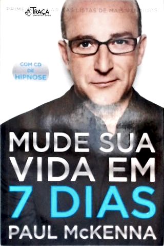 Mude Sua Vida em 7 Dias (não Inclui Cd)
