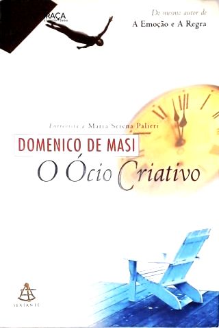 O Ócio Criativo