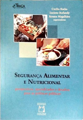 Segurança Alimentar E Nutricional