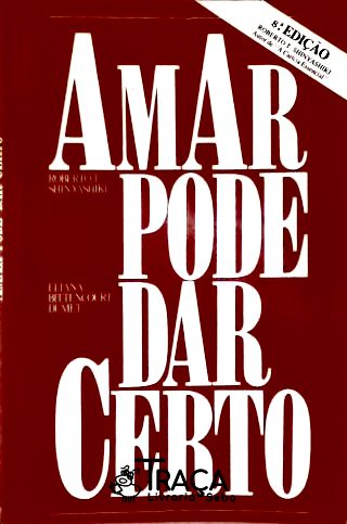 Amar Pode Dar Certo