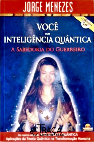 Você Com Inteligência Quântica (Inclui Cd)
